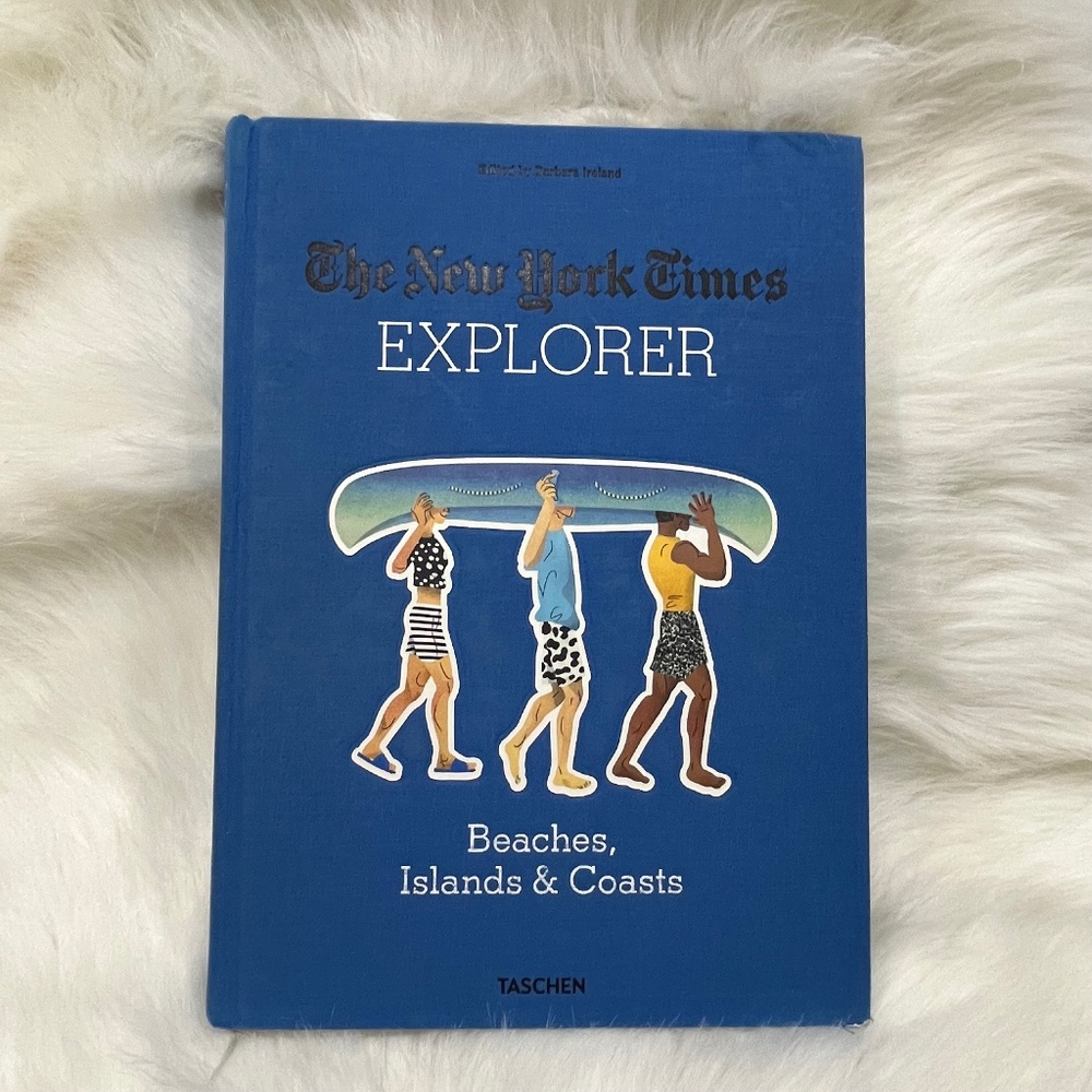 The New York Times Explorer Beaches, Islands & Coasts